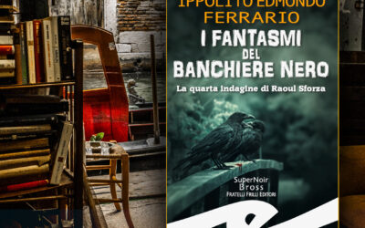 FIRMACOPIE  DEL ROMANZO “I fantasmi del banchiere nero” di Ippolito Edmondo Ferrario Fratelli Frilli Editori Mercoledì 29 GENNAIO 2025 presso LIBRERIA ACQUA ALTA